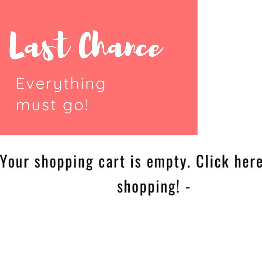 Last Chance Sale